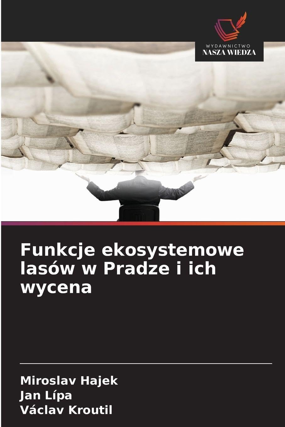 Funkcje ekosystemowe lasów w Pradze i ich wycena Law