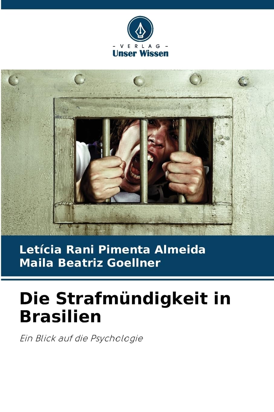 Die Strafmündigkeit in Brasilien Psychology