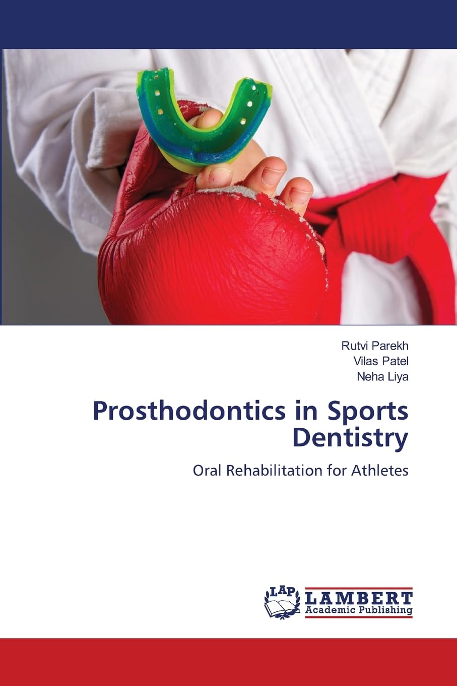 Prosthodontics in Sports Dentistry Medicine