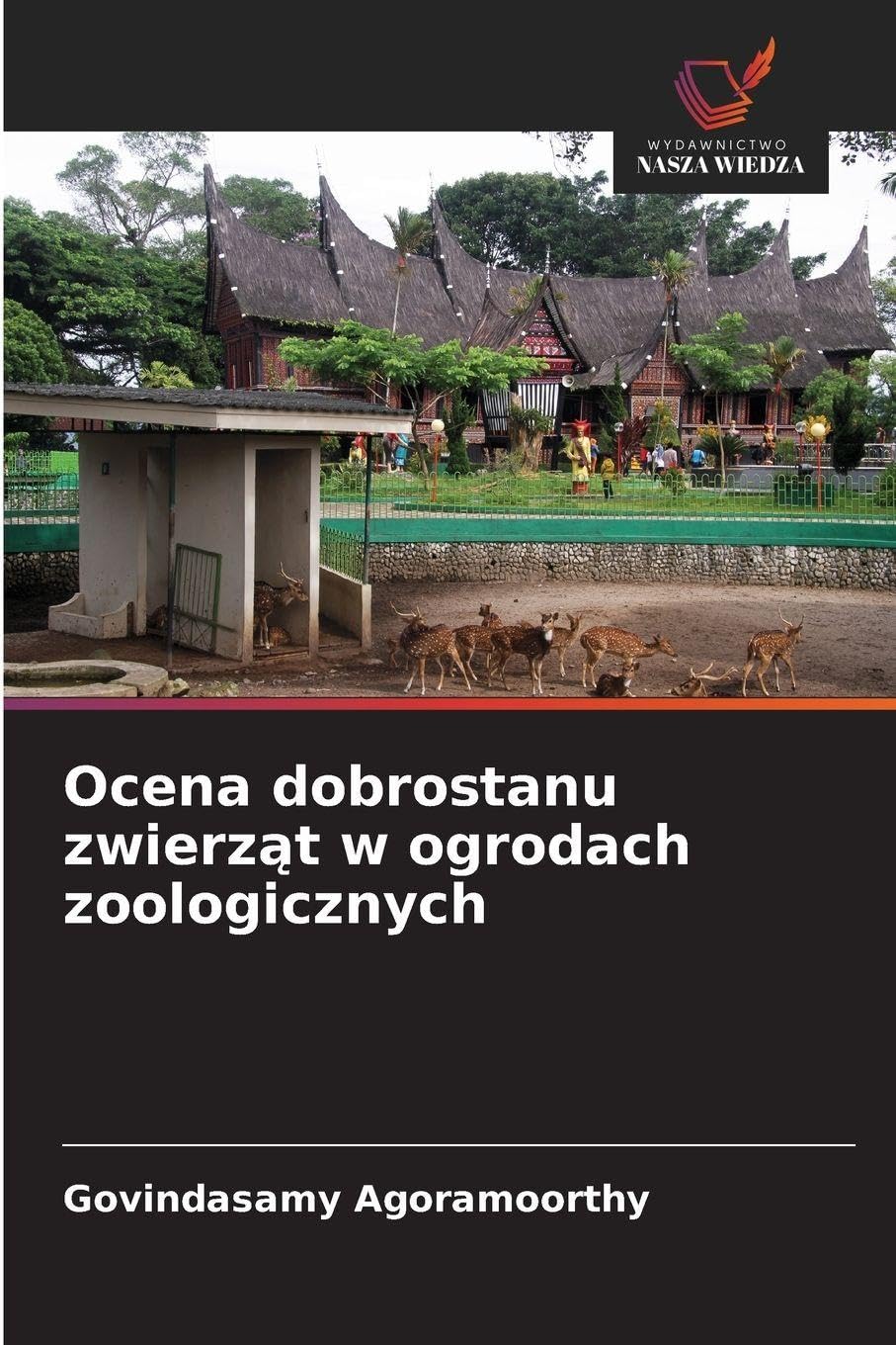 Ocena dobrostanu zwierz¿t w ogrodach zoologicznych Professional & Reference Books