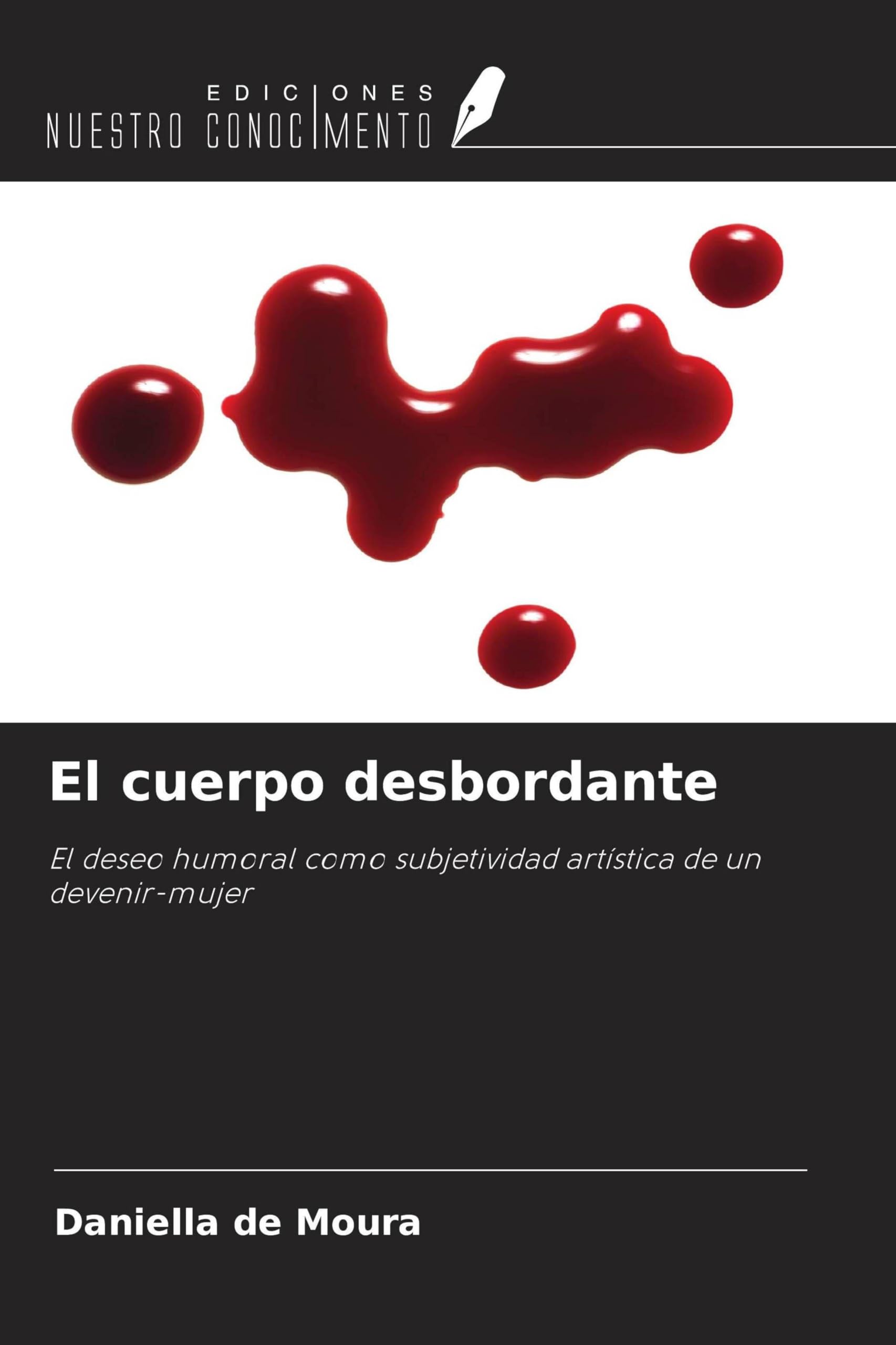 El cuerpo desbordante Film, Art & Culture