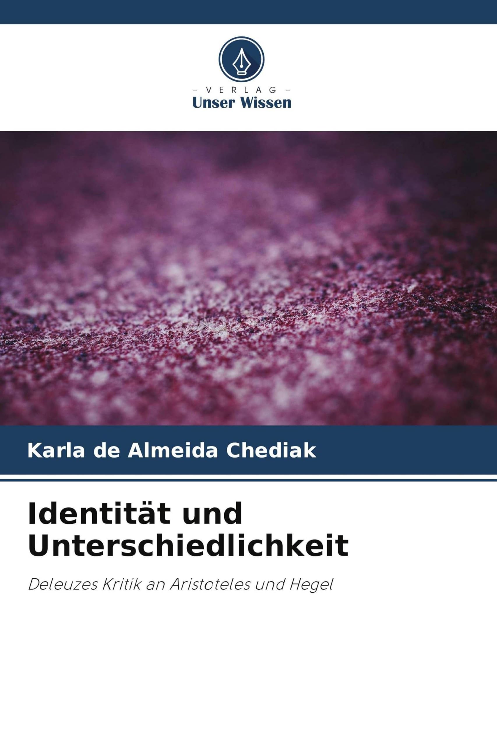 Identität und Unterschiedlichkeit Philosophy