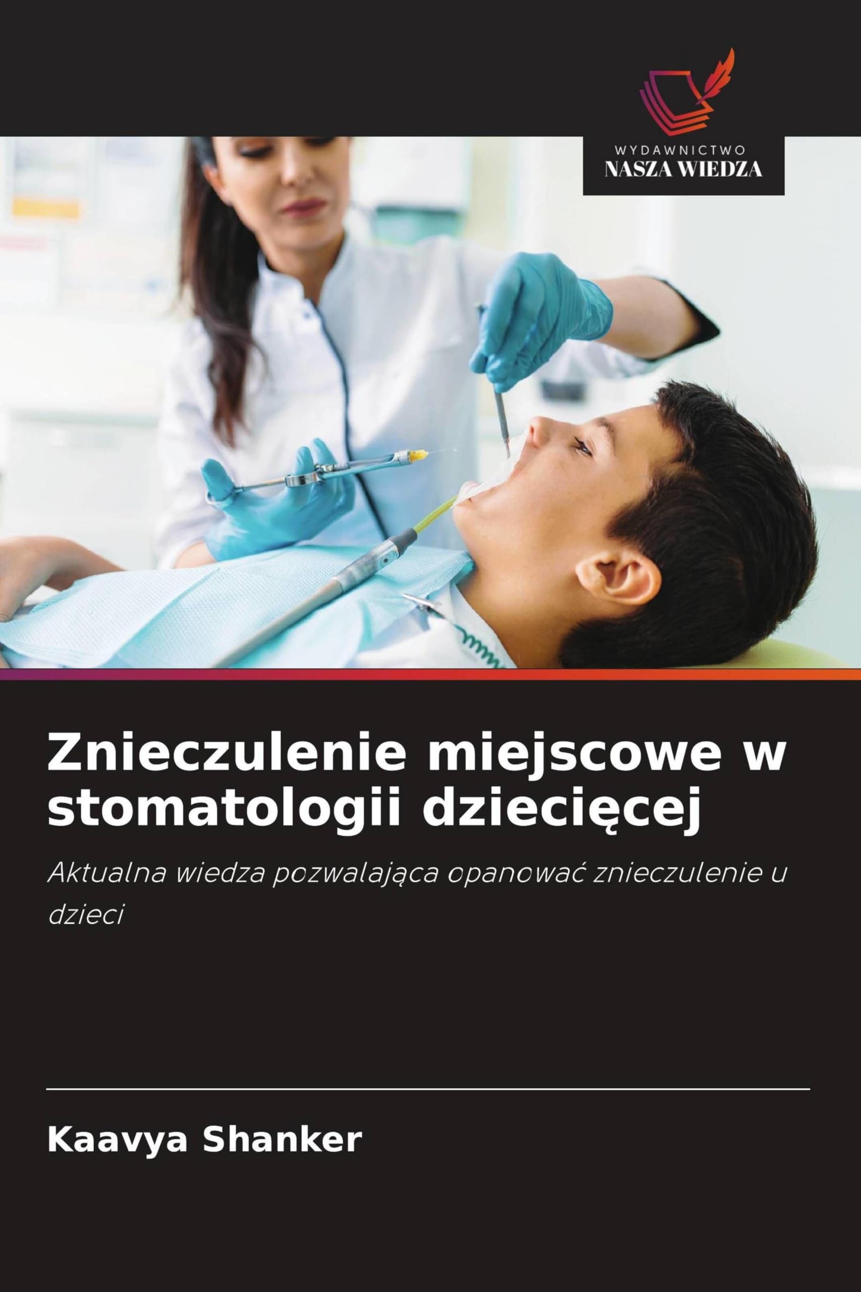 Znieczulenie miejscowe w stomatologii dzieci¿cej Medicine