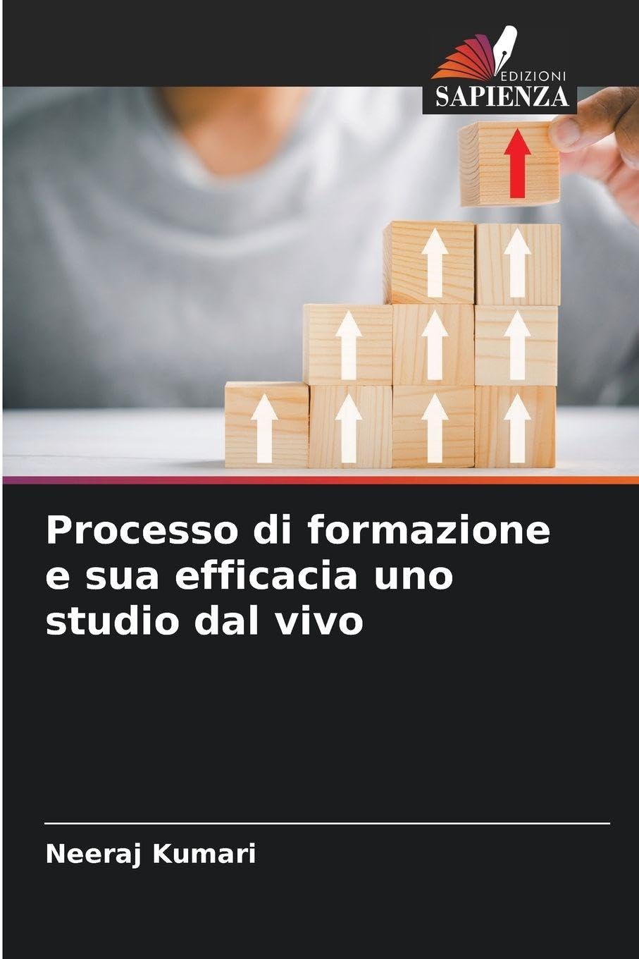 Processo di formazione e sua efficacia uno studio dal vivo Law