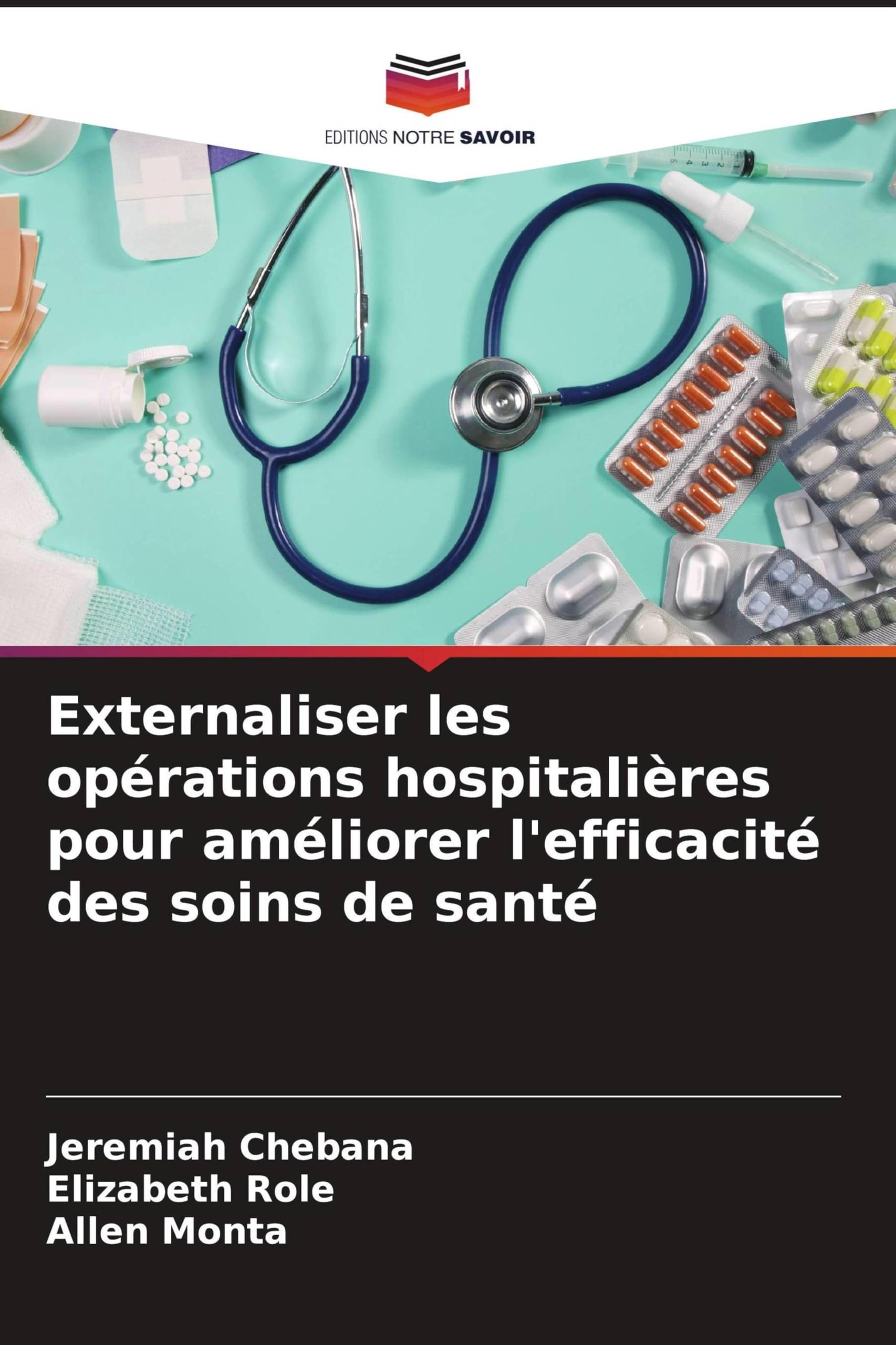 Externaliser les opérations hospitalières pour améliorer l'efficacité des soins de santé Business, Finance & Career