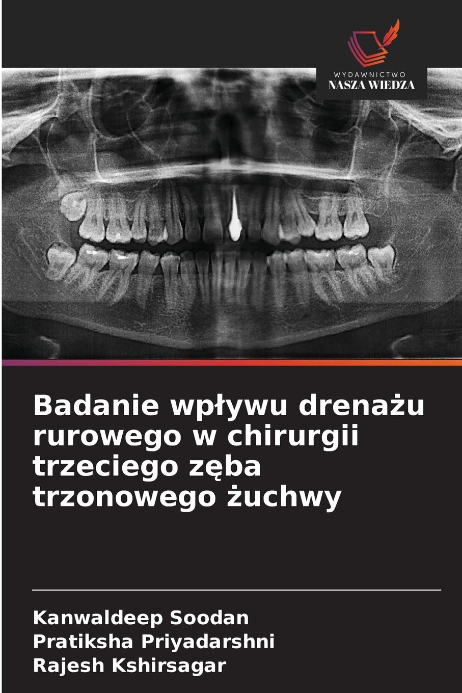 Badanie wp¿ywu drena¿u rurowego w chirurgii trzeciego z¿ba trzonowego ¿uchwy Medicine