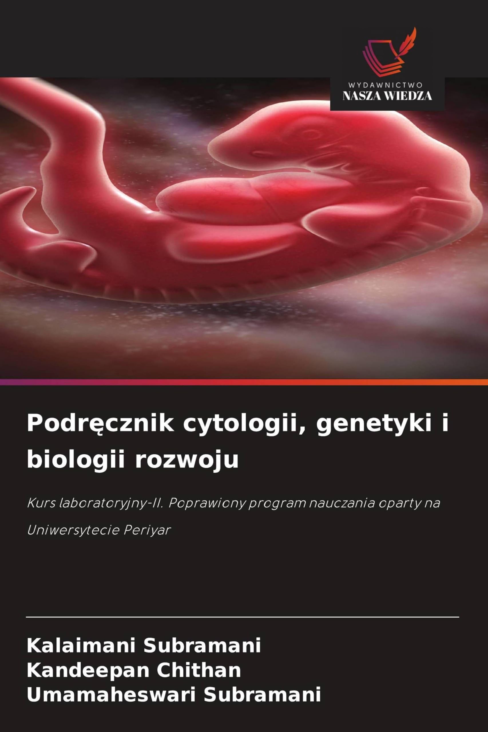 Podr¿cznik cytologii, genetyki i biologii rozwoju Books