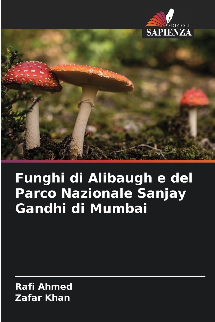 Funghi di Alibaugh e del Parco Nazionale Sanjay Gandhi di Mumbai Natural Sciences