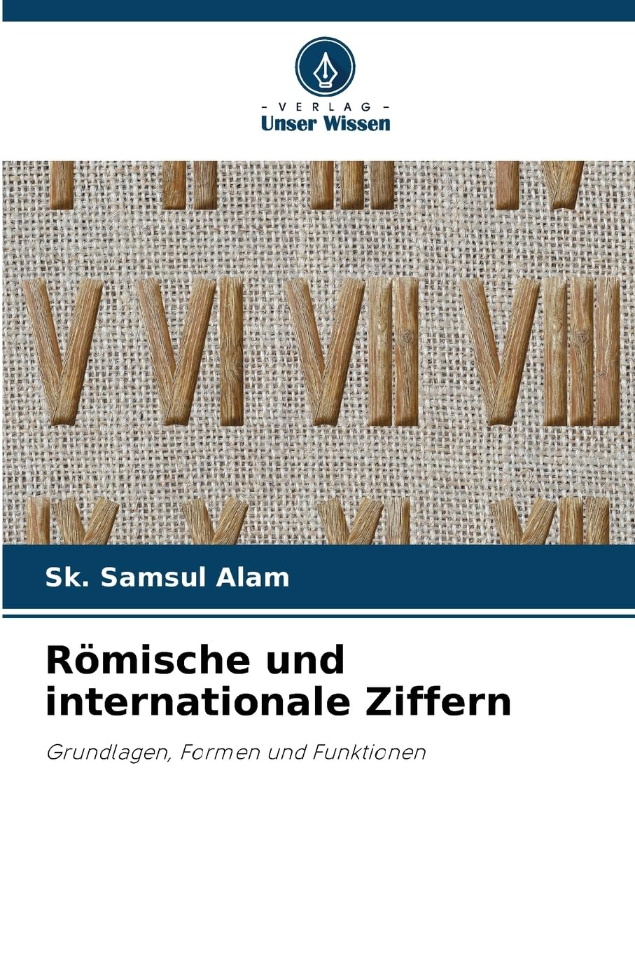 Römische und internationale Ziffern Mathematics