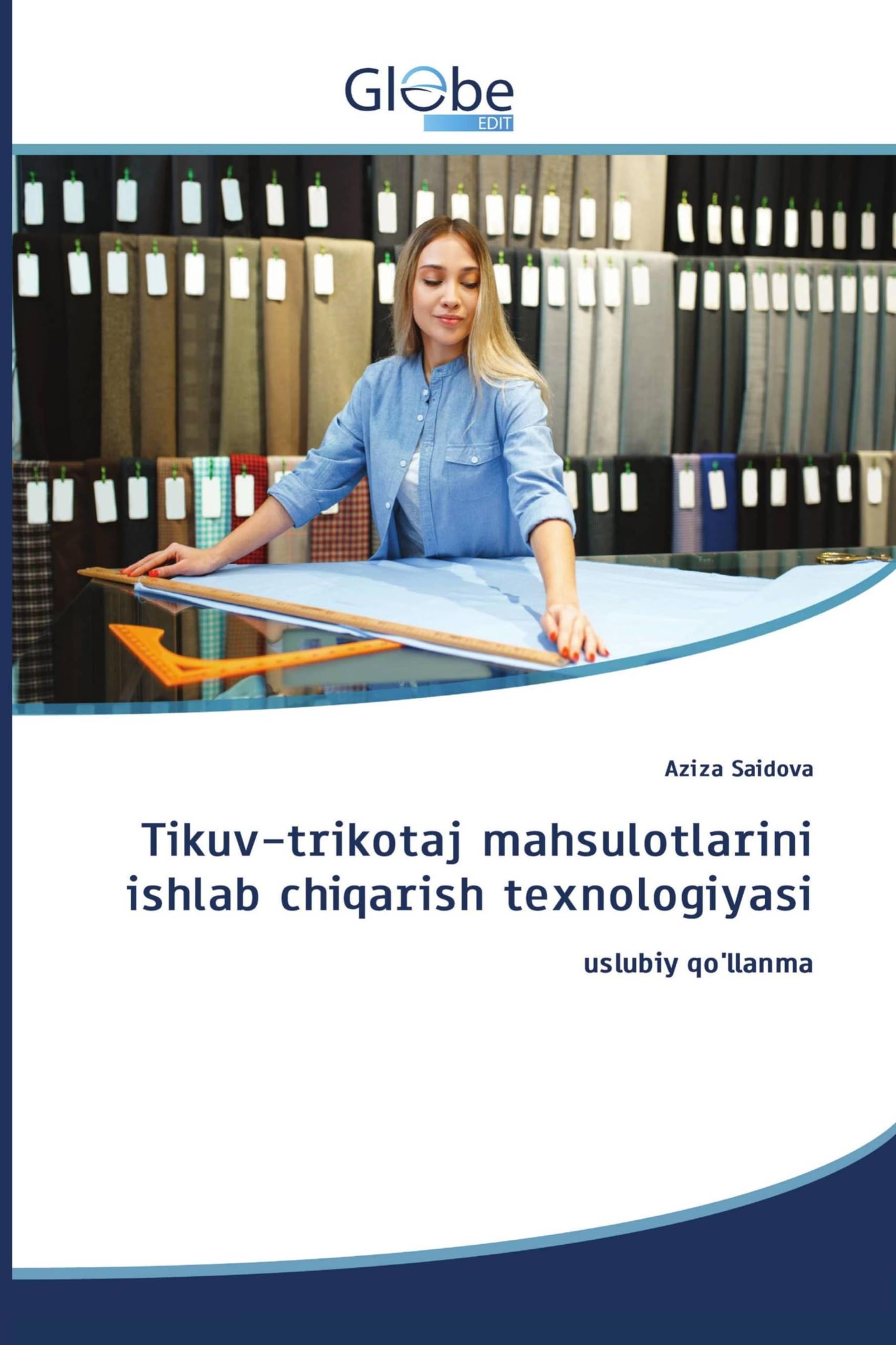 Tikuv-trik¿t¿j m¿hsul¿tl¿rini ishl¿b chiq¿rish te¿n¿l¿giy¿si Business & Technology