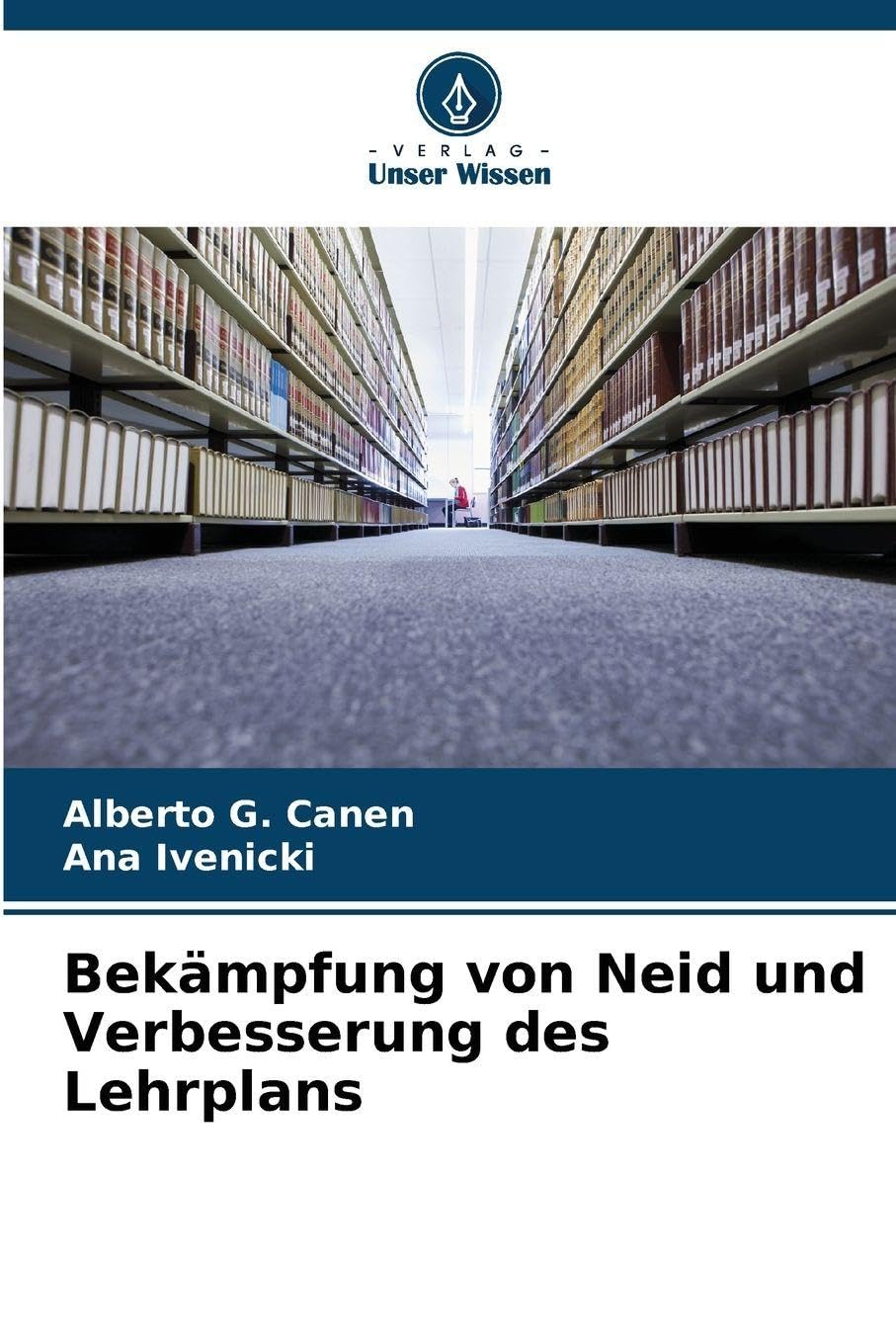 Bekämpfung von Neid und Verbesserung des Lehrplans Law