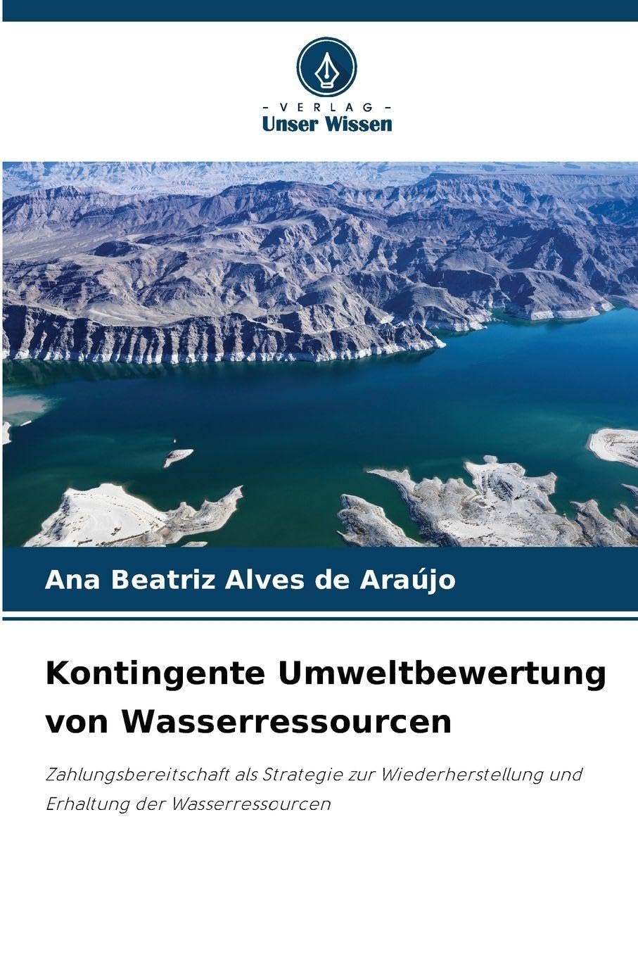 Kontingente Umweltbewertung von Wasserressourcen Law