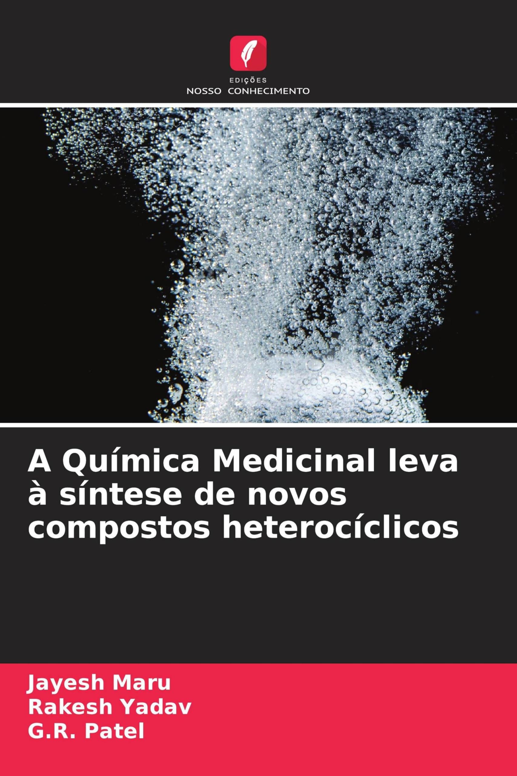 A Química Medicinal leva à síntese de novos compostos heterocíclicos Natural Sciences