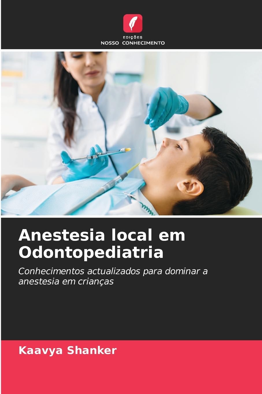 Anestesia local em Odontopediatria Medicine