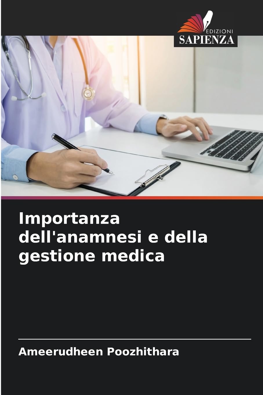 Importanza dell'anamnesi e della gestione medica Medicine