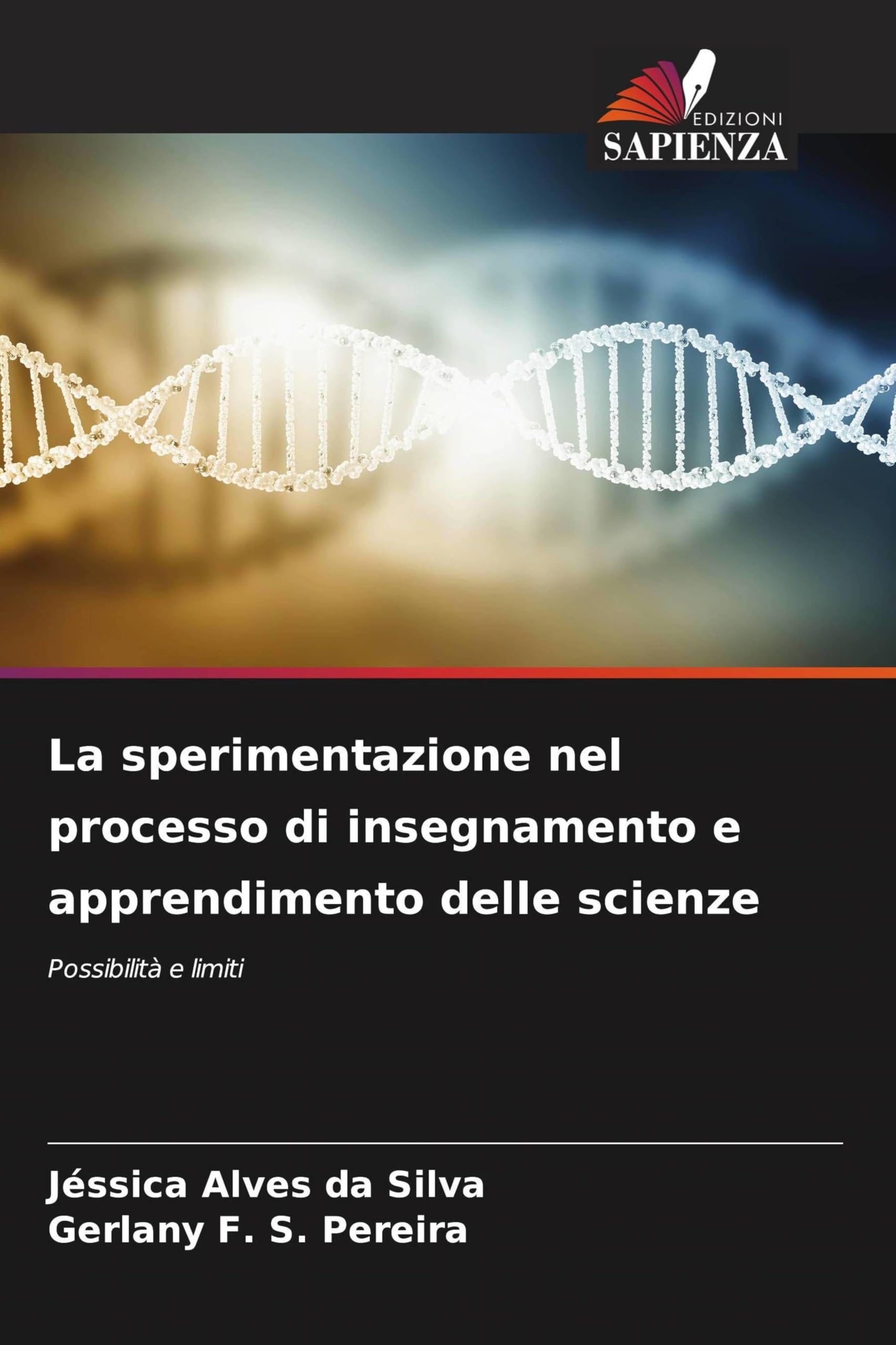 La sperimentazione nel processo di insegnamento e apprendimento delle scienze Business & Technology