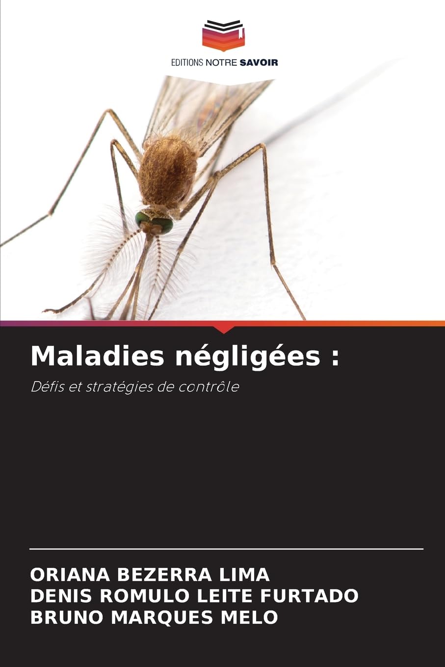 Maladies négligées :: Défis et stratégies de contrôle Law