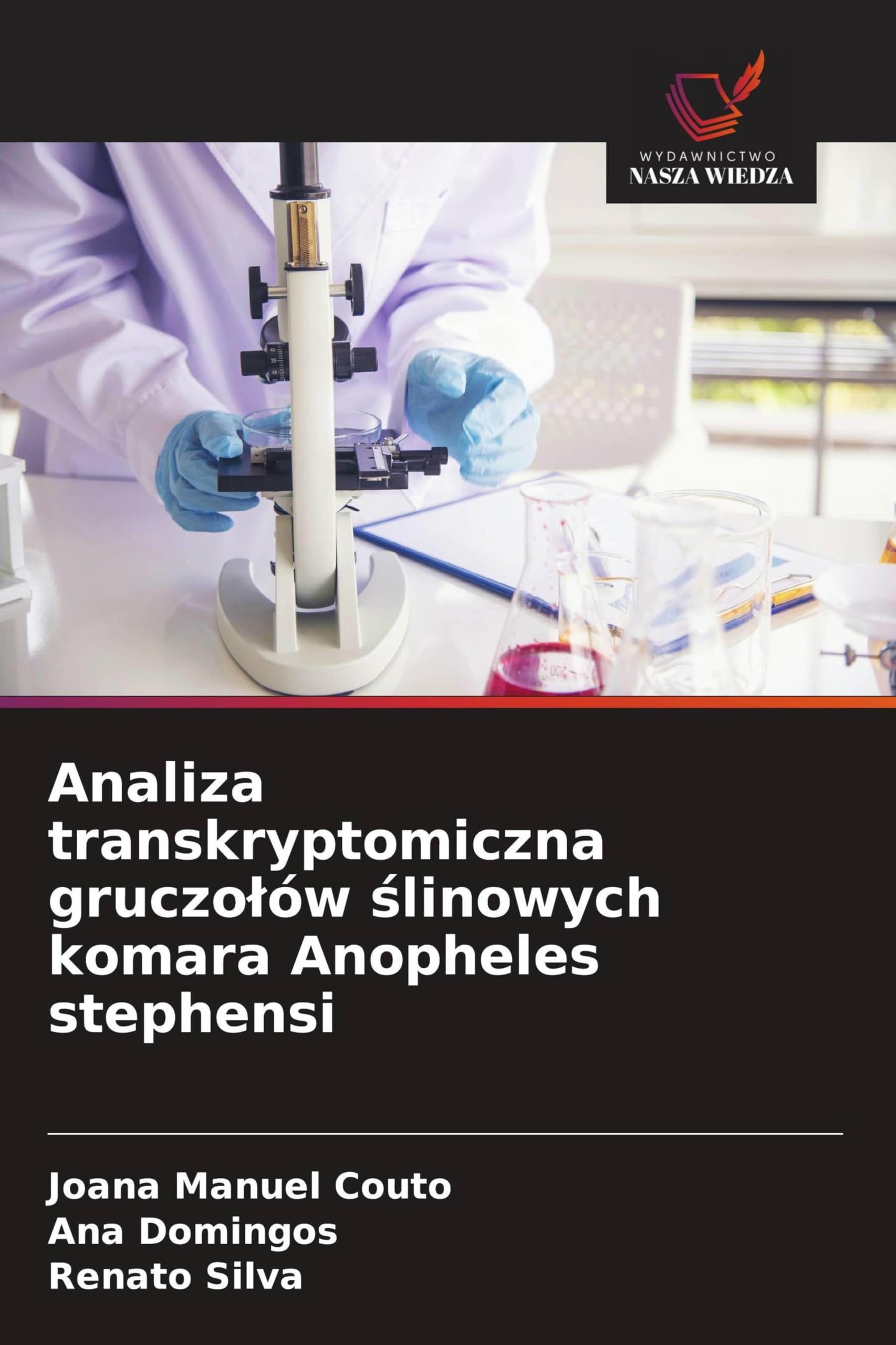 Analiza transkryptomiczna gruczo¿ów ¿linowych komara Anopheles stephensi Natural Sciences