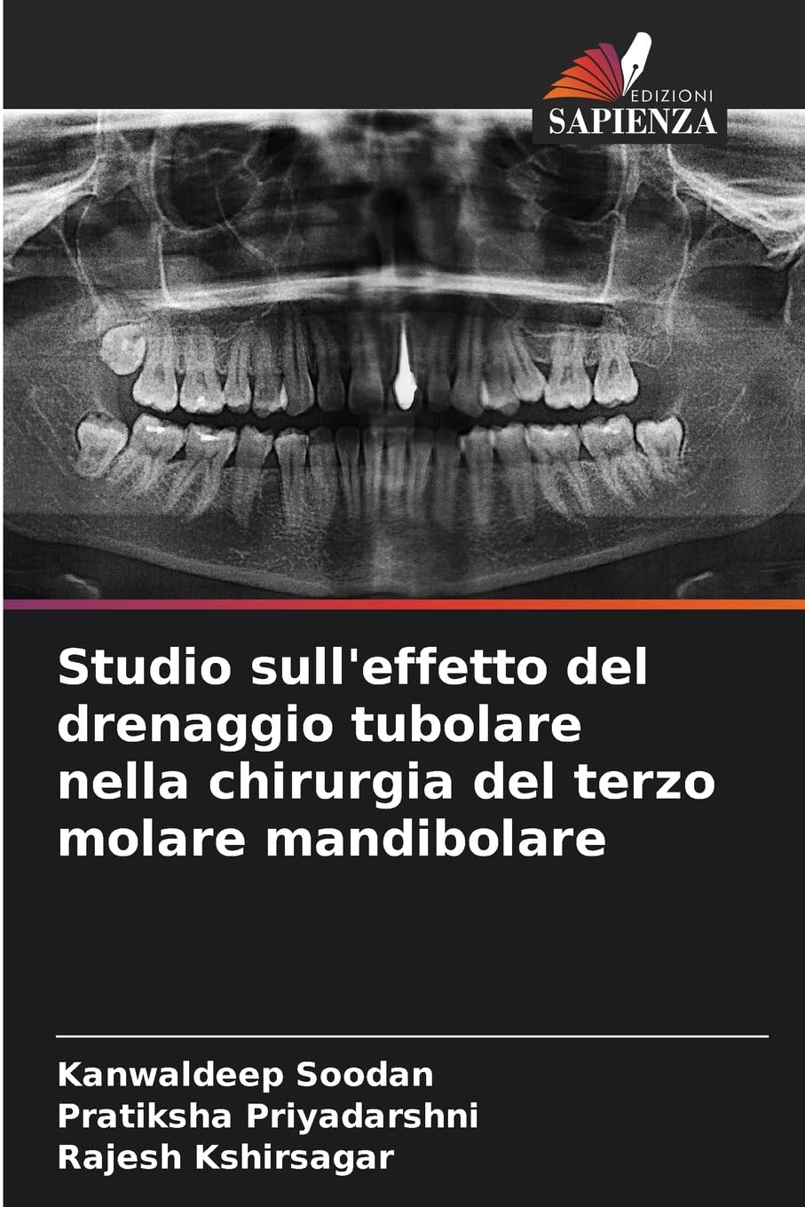 Studio sull'effetto del drenaggio tubolare nella chirurgia del terzo molare mandibolare Medicine