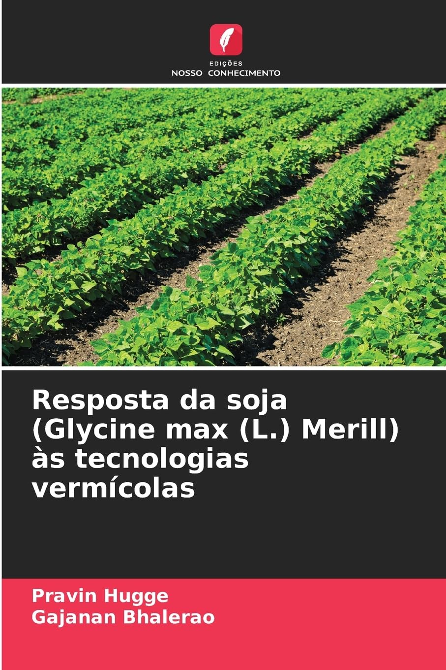Resposta da soja (Glycine max (L.) Merill) às tecnologias vermícolas Natural Sciences