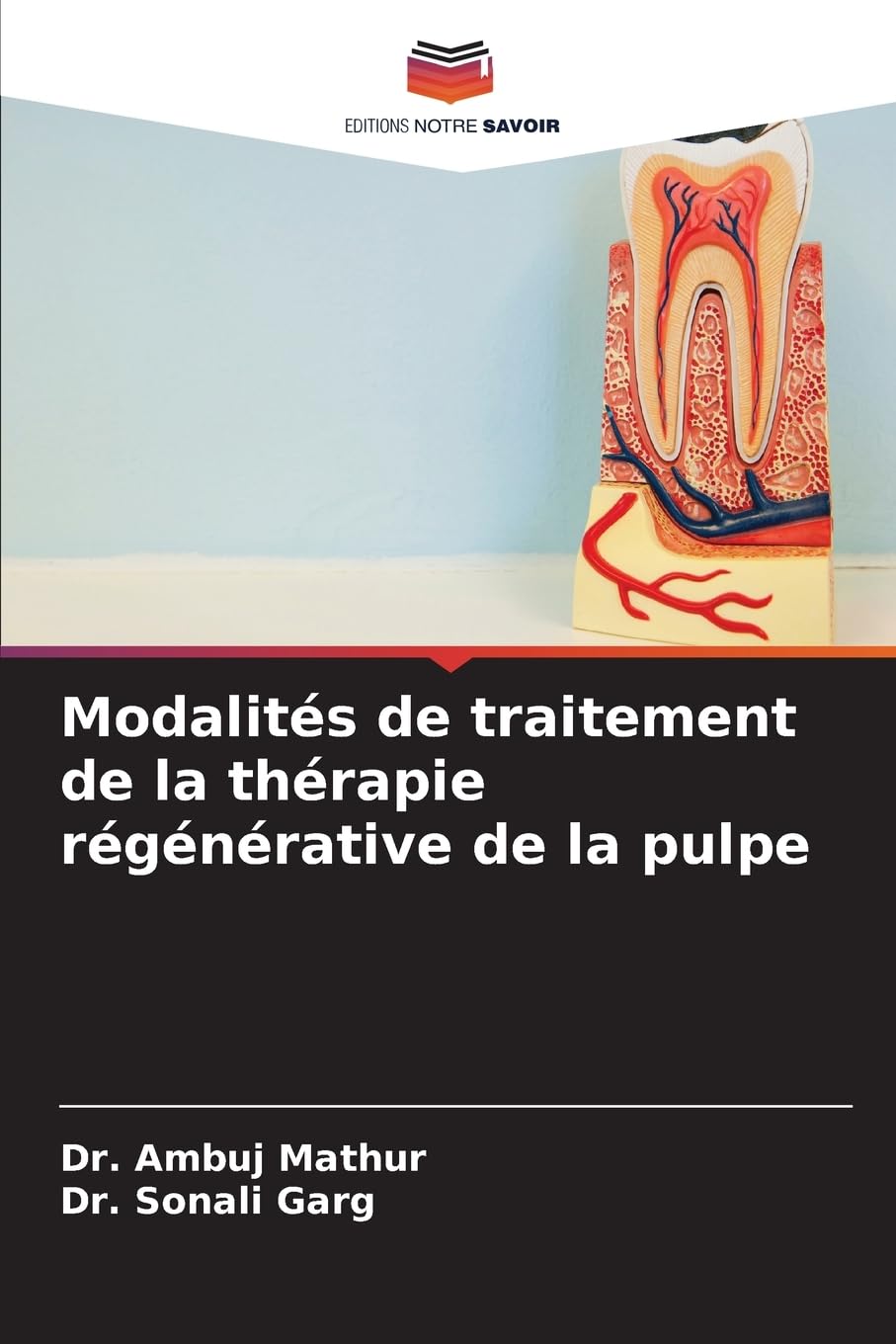 Modalités de traitement de la thérapie régénérative de la pulpe Medicine