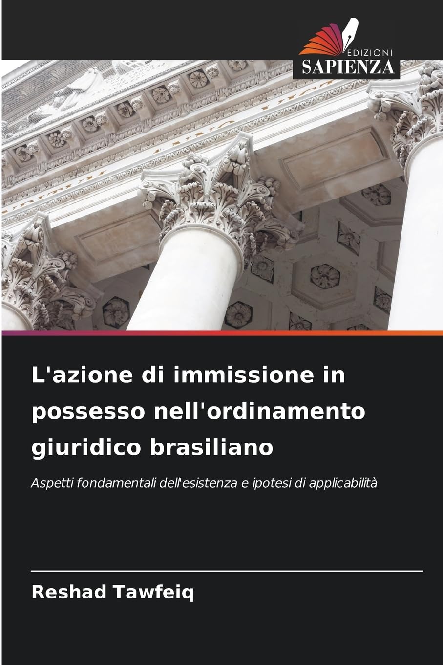 L'azione di immissione in possesso nell'ordinamento giuridico brasiliano Law