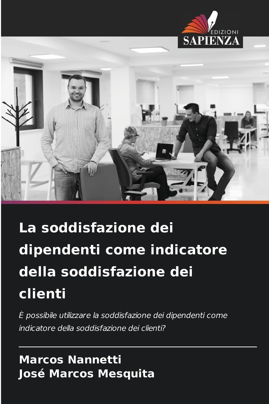 La soddisfazione dei dipendenti come indicatore della soddisfazione dei clienti Law