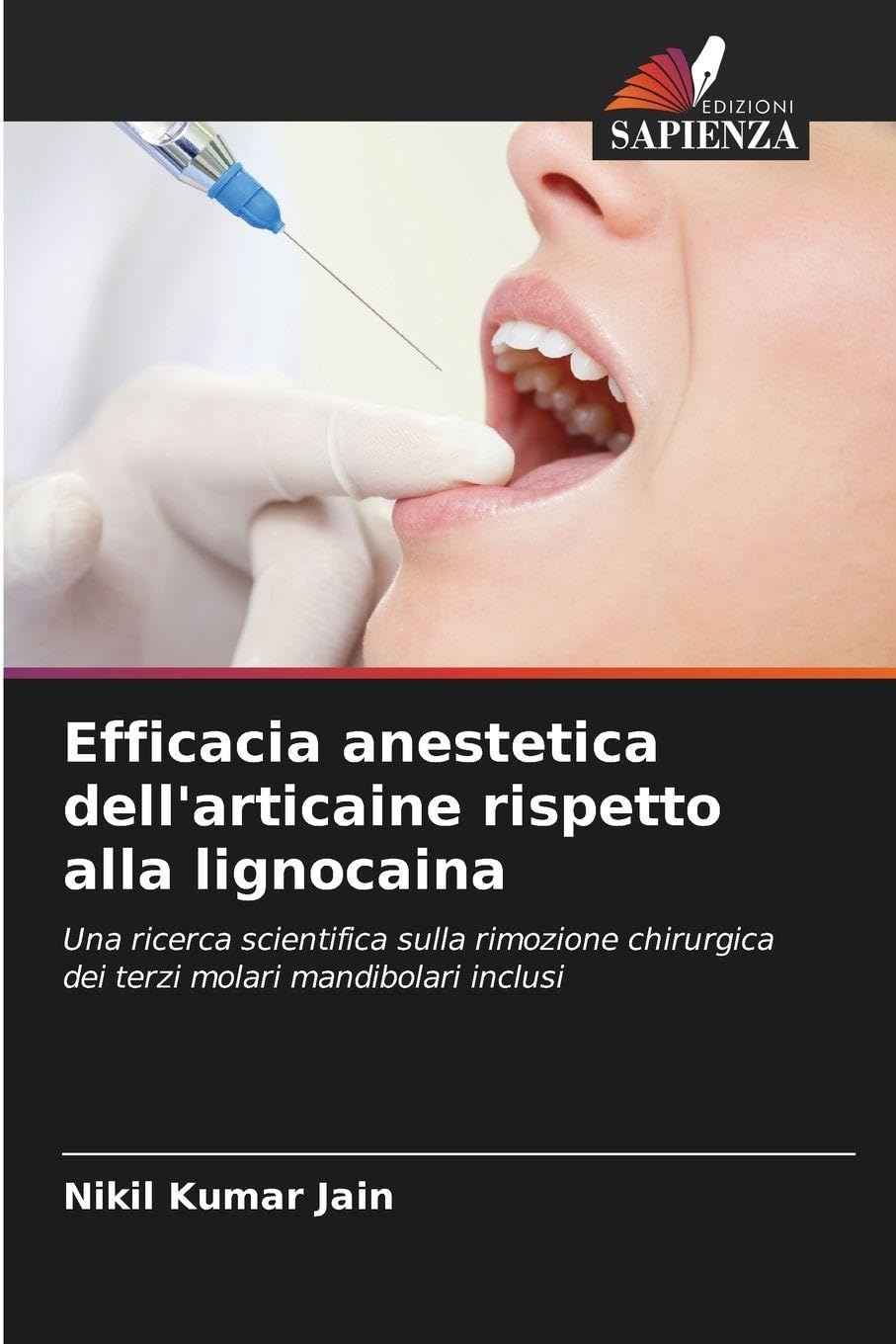 Efficacia anestetica dell'articaine rispetto alla lignocaina Medicine