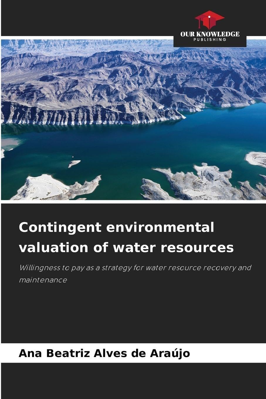 Contingent environmental valuation of water resources Law