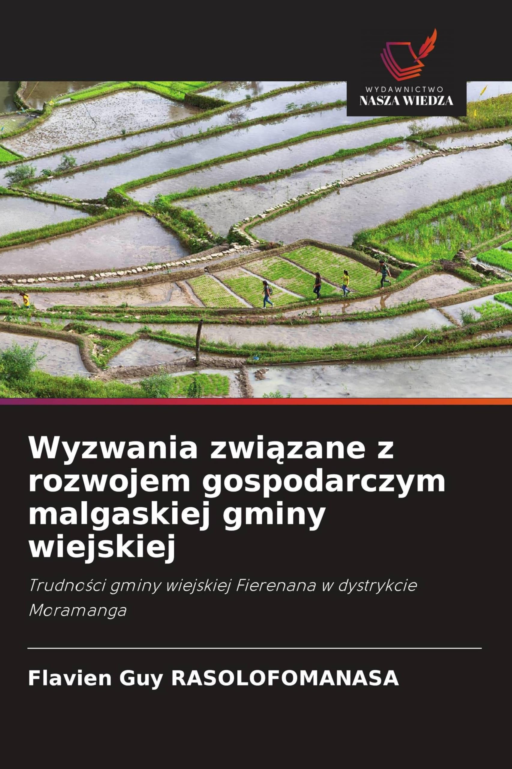Wyzwania zwi¿zane z rozwojem gospodarczym malgaskiej gminy wiejskiej Law