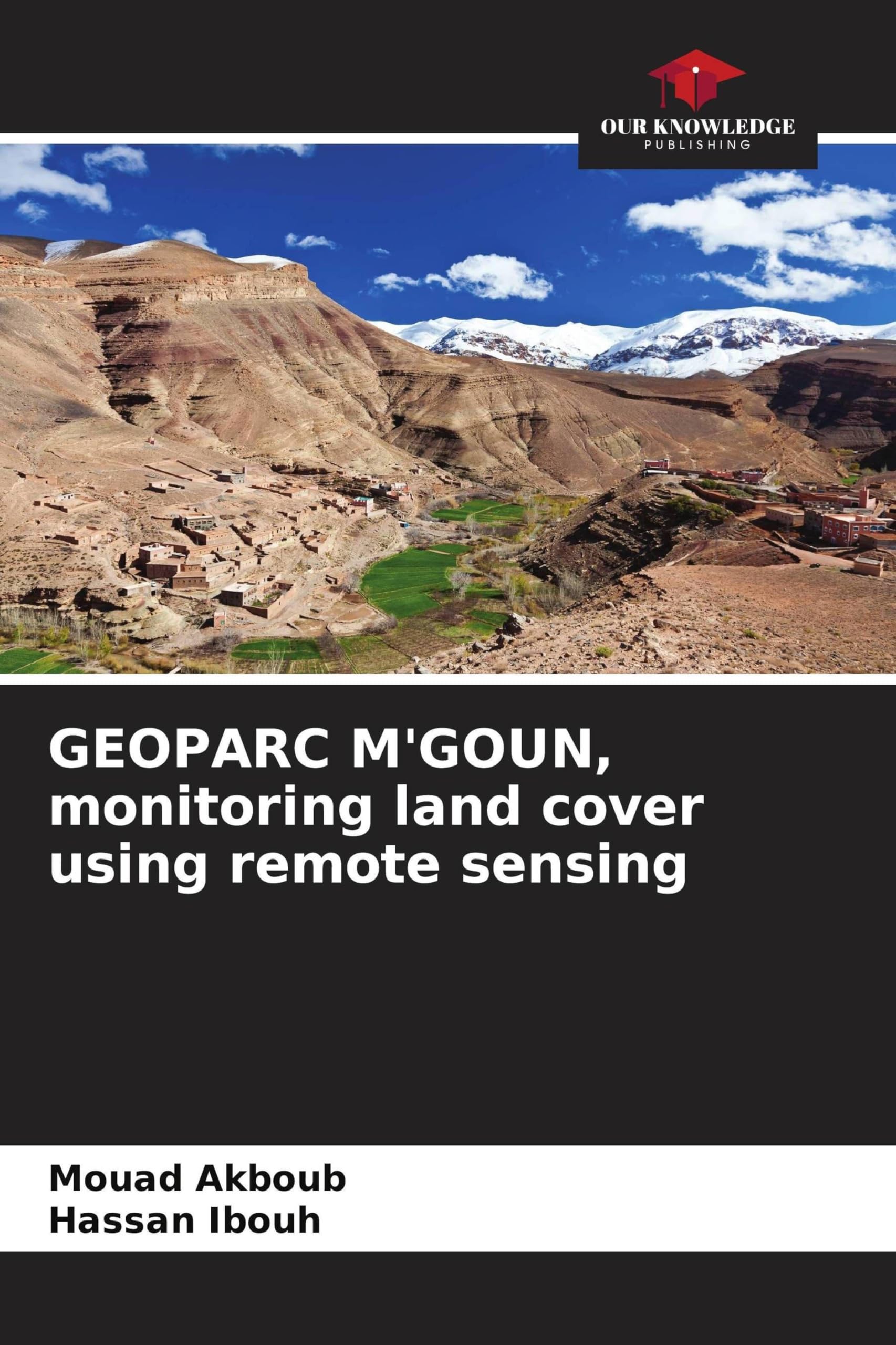 GEOPARC M'GOUN, monitoring land cover using remote sensing Business & Technology