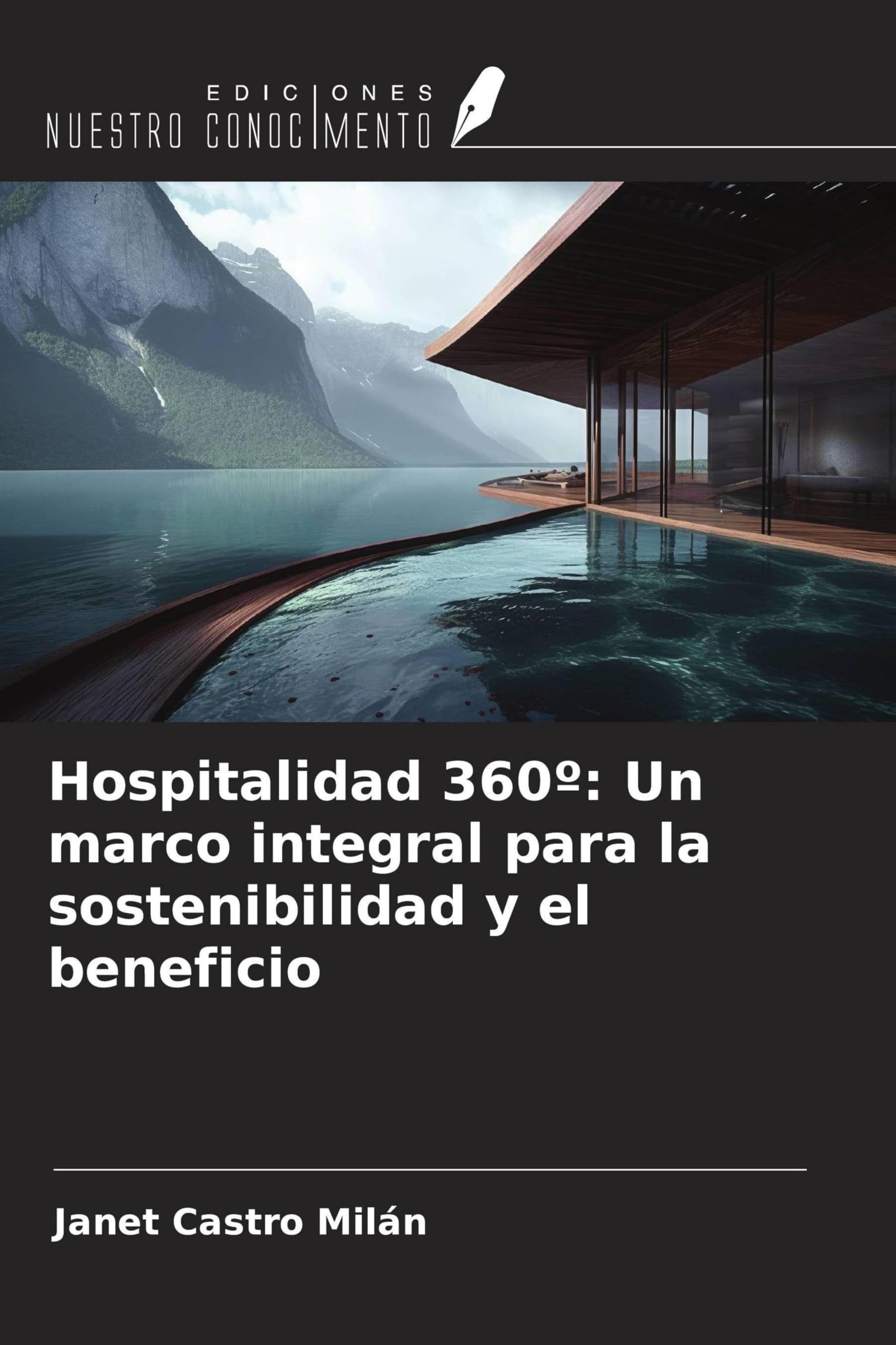 Hospitalidad 360º: Un marco integral para la sostenibilidad y el beneficio Law
