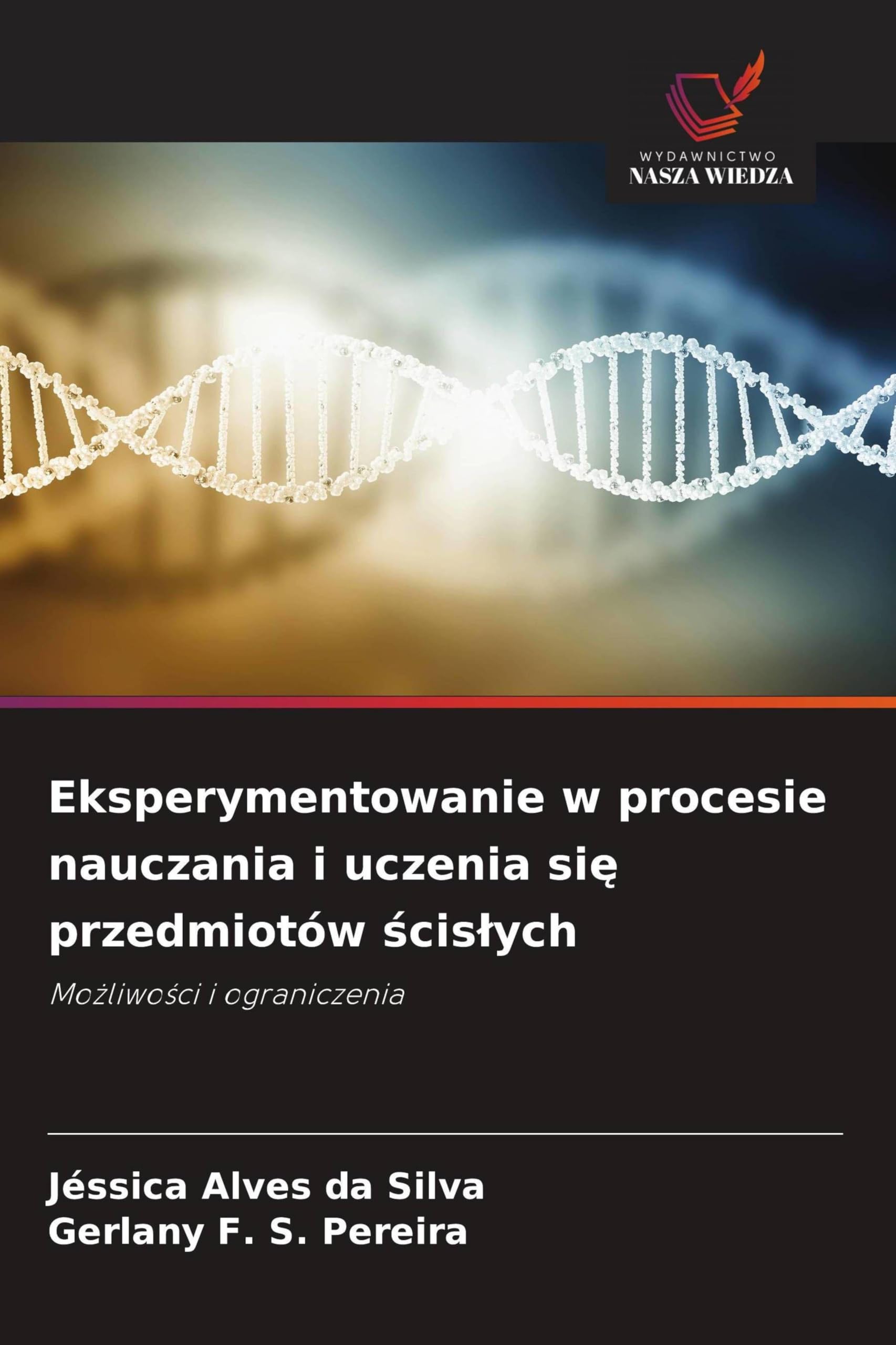 Eksperymentowanie w procesie nauczania i uczenia si¿ przedmiotów ¿cis¿ych Business & Technology