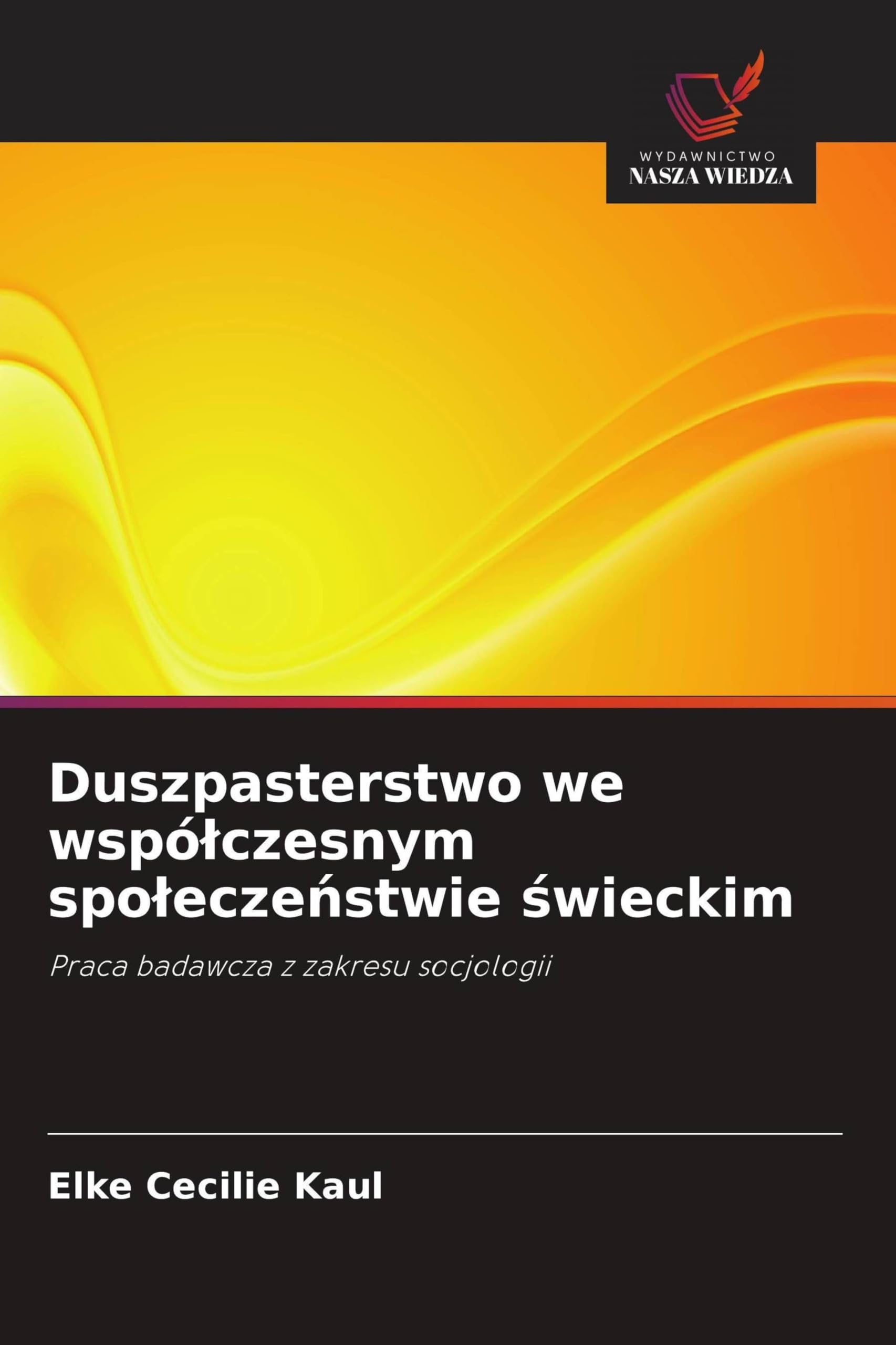 Duszpasterstwo we wspó¿czesnym spo¿ecze¿stwie ¿wieckim Law