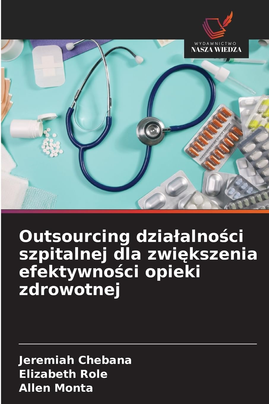 Outsourcing dzia¿alno¿ci szpitalnej dla zwi¿kszenia efektywno¿ci opieki zdrowotnej Business, Finance & Career