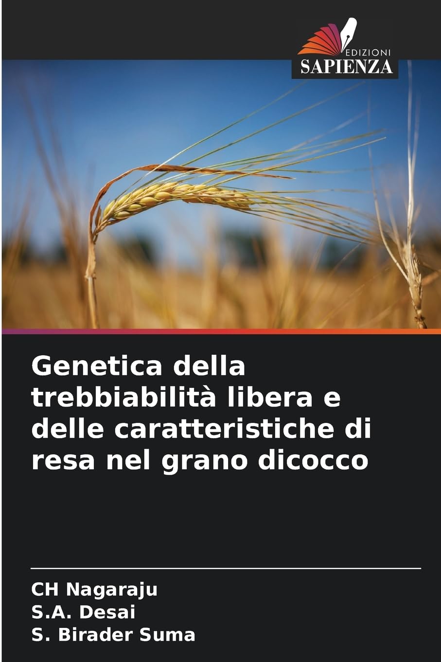 Genetica della trebbiabilità libera e delle caratteristiche di resa nel grano dicocco Books