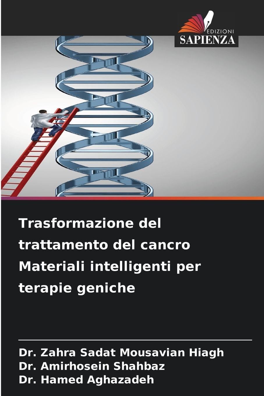 Trasformazione del trattamento del cancro Materiali intelligenti per terapie geniche Medicine