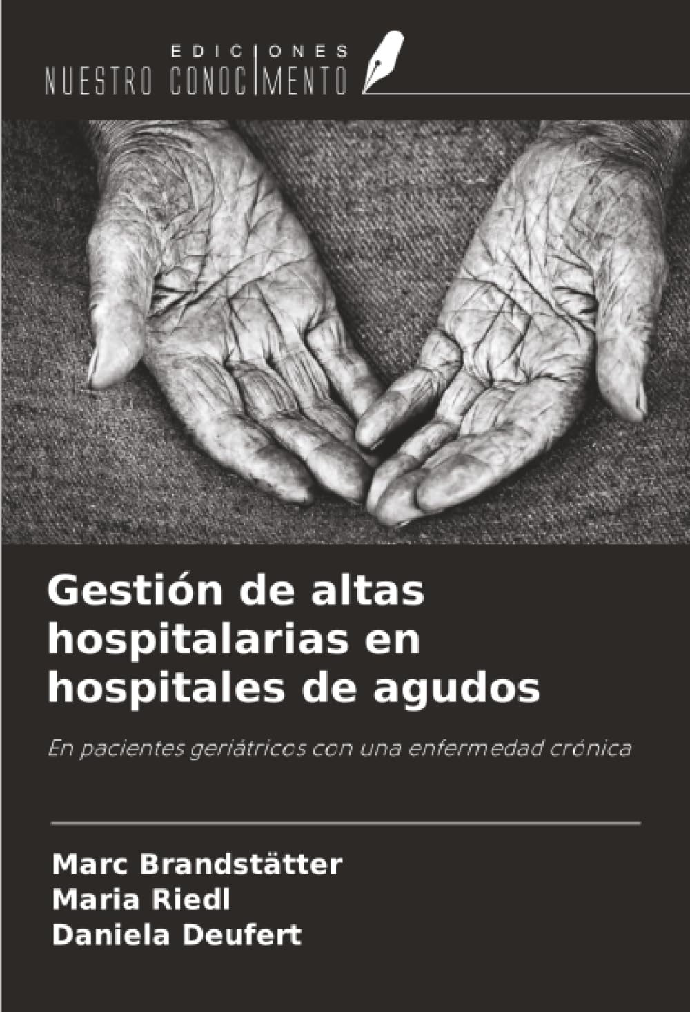 Gestión de altas hospitalarias en hospitales de agudos Medicine
