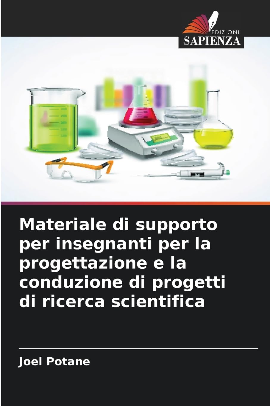 Materiale di supporto per insegnanti per la progettazione e la conduzione di progetti di ricerca scientifica Education & Training