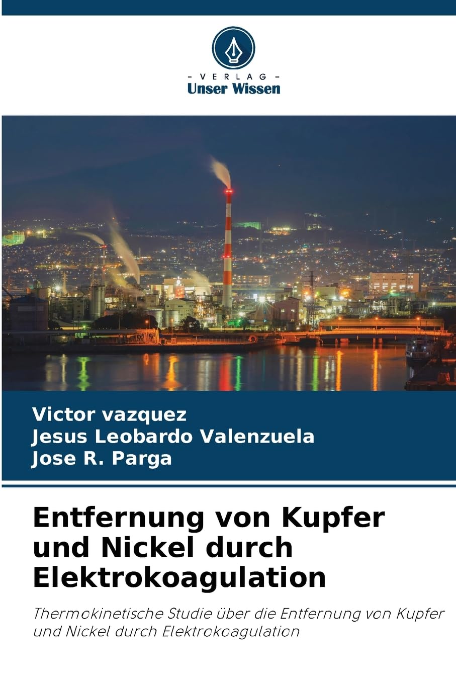 Entfernung von Kupfer und Nickel durch Elektrokoagulation Business & Technology