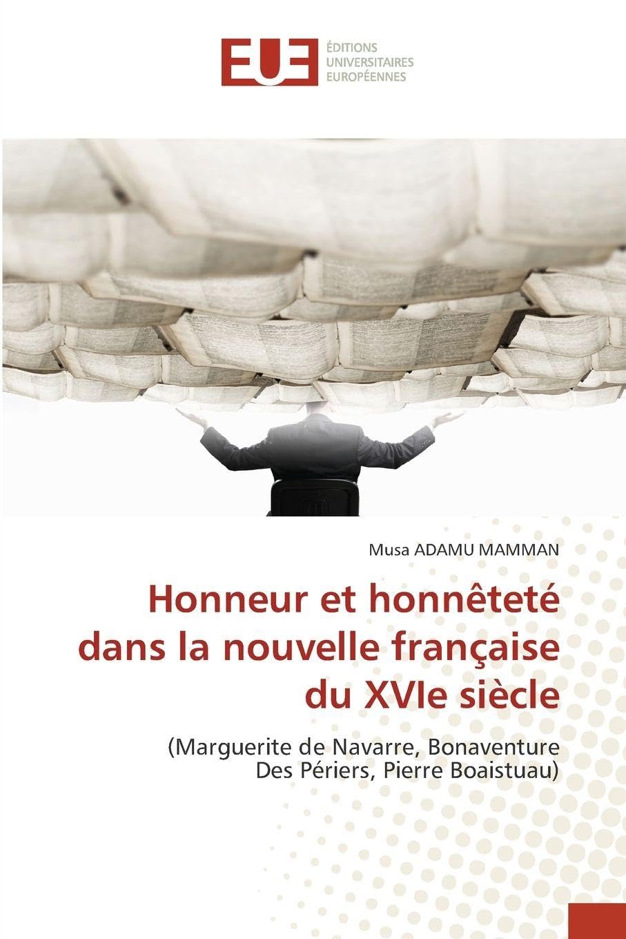 Honneur et honnêteté dans la nouvelle française du XVIe siècle Books
