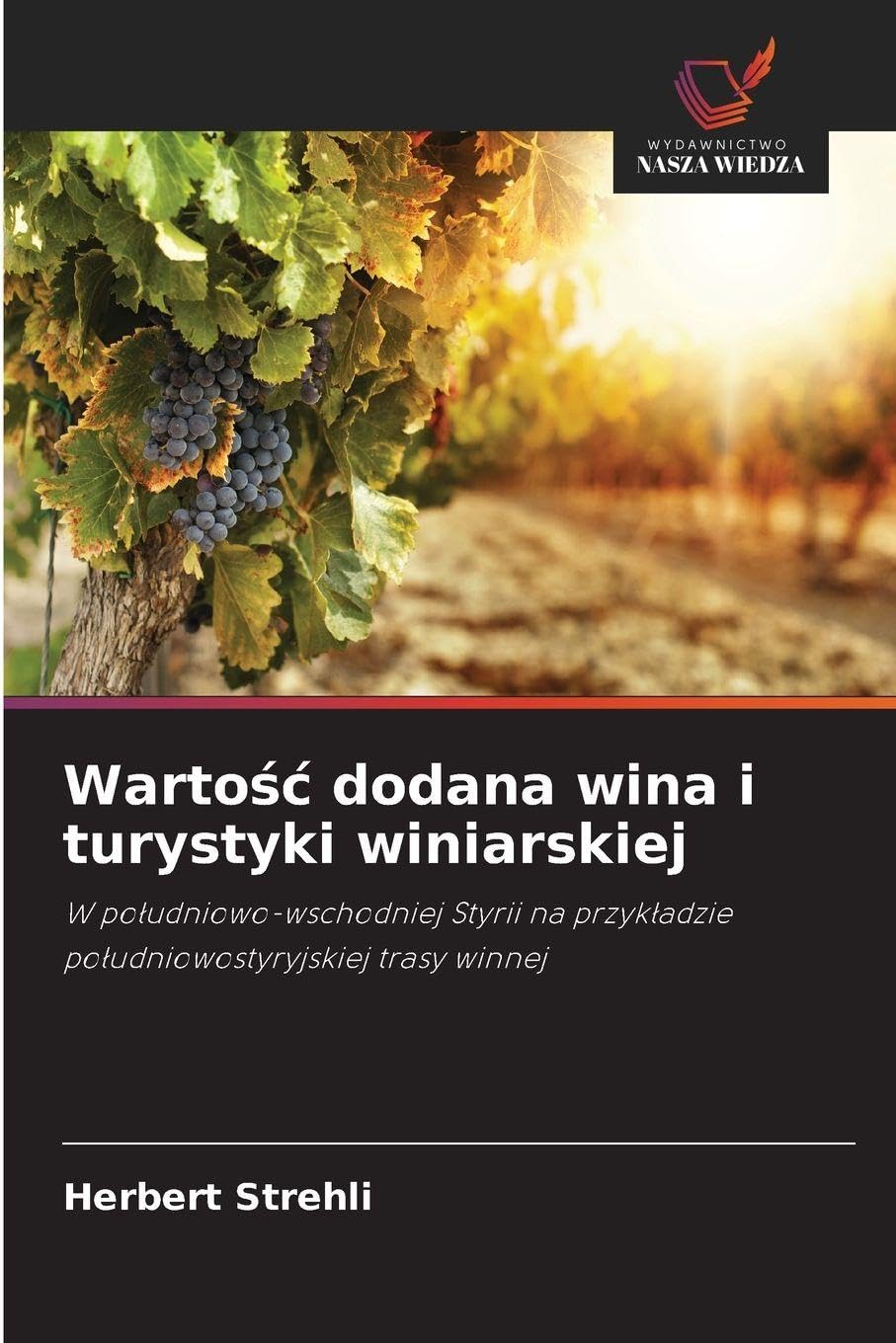 Warto¿¿ dodana wina i turystyki winiarskiej Law