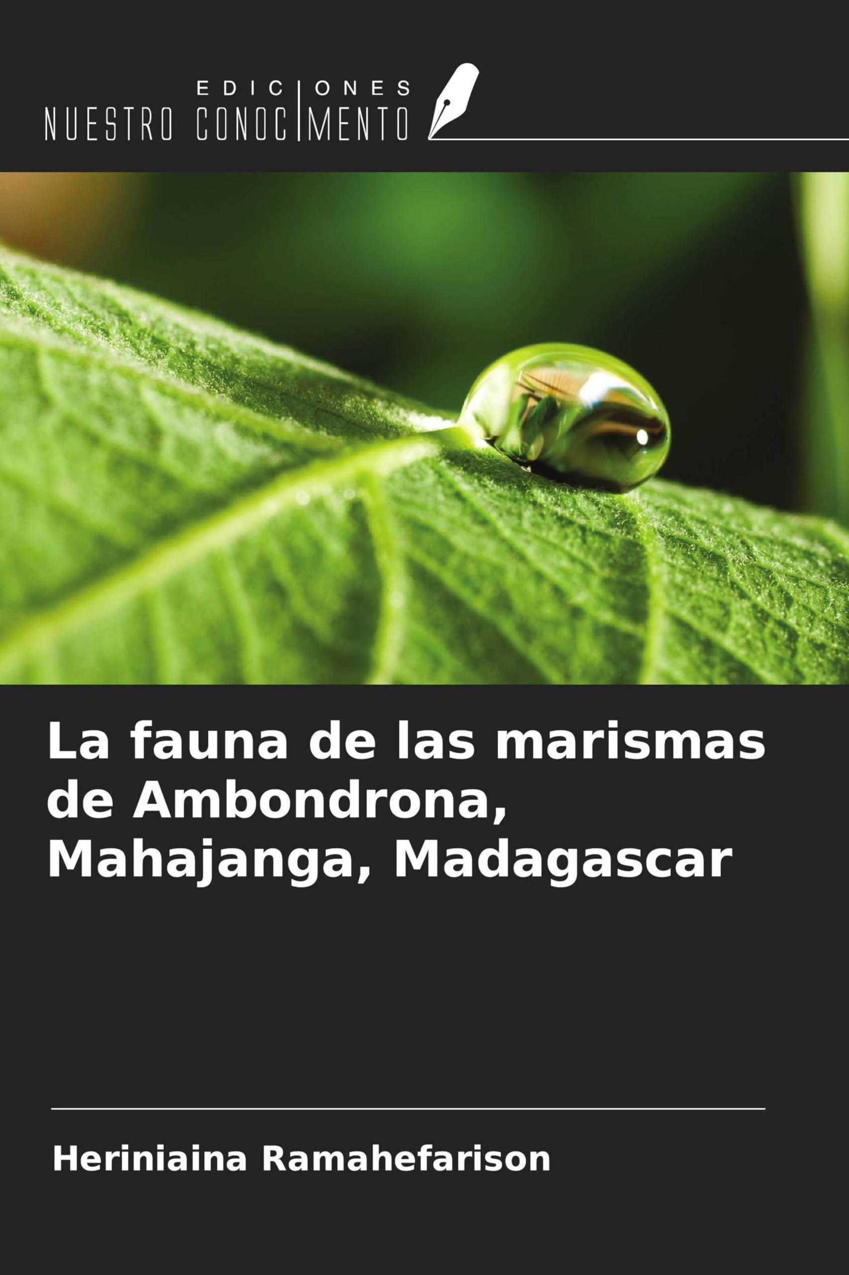 La fauna de las marismas de Ambondrona, Mahajanga, Madagascar Natural Sciences
