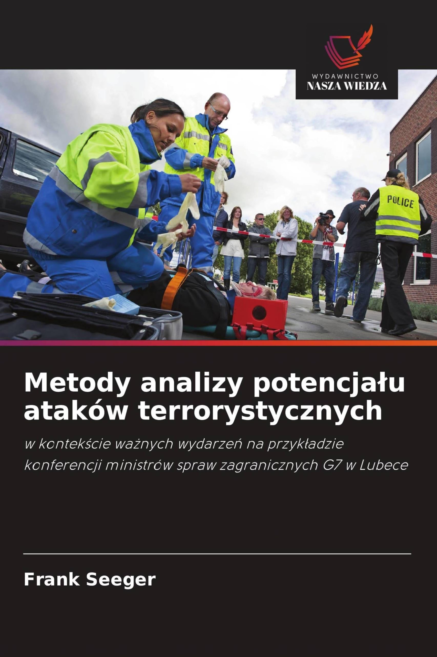 Metody analizy potencja¿u ataków terrorystycznych Law