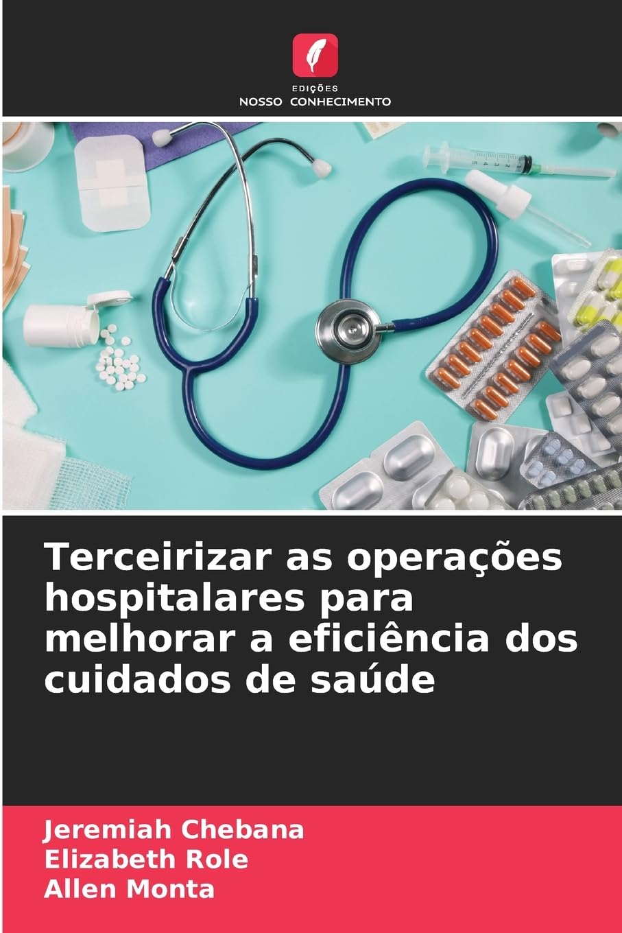 Terceirizar as operações hospitalares para melhorar a eficiência dos cuidados de saúde Business, Finance & Career