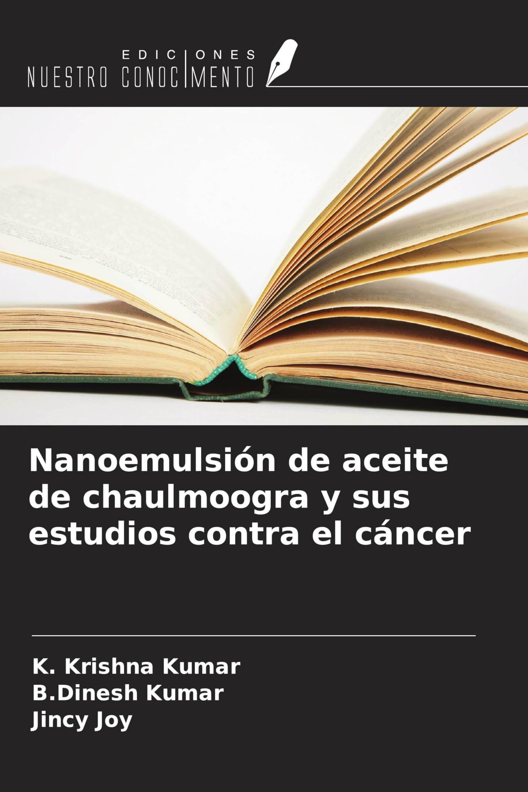 Nanoemulsión de aceite de chaulmoogra y sus estudios contra el cáncer Medicine