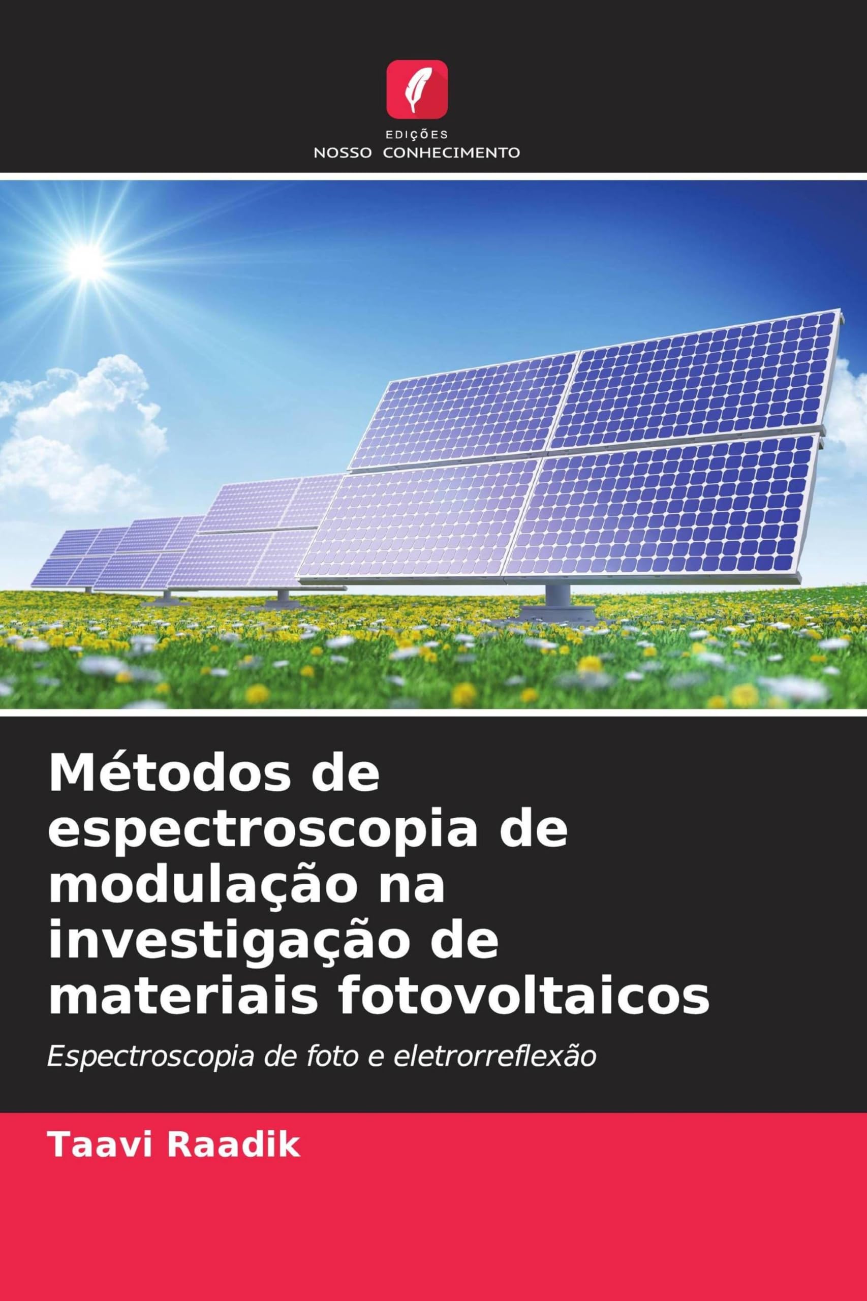 Métodos de espectroscopia de modulação na investigação de materiais fotovoltaicos Natural Sciences