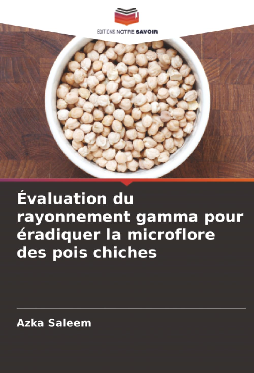Évaluation du rayonnement gamma pour éradiquer la microflore des pois chiches Natural Sciences