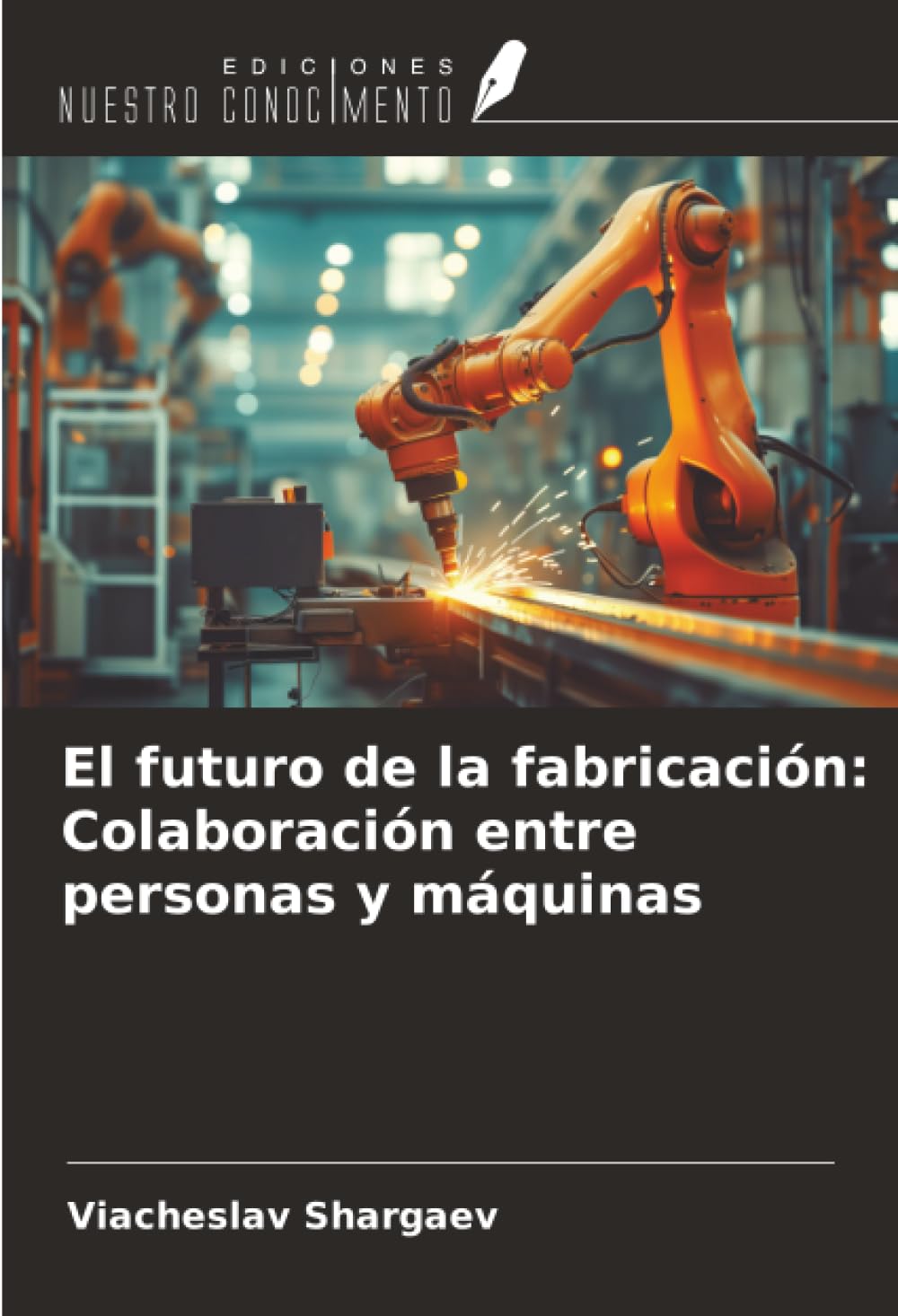 El futuro de la fabricación: Colaboración entre personas y máquinas Business & Technology
