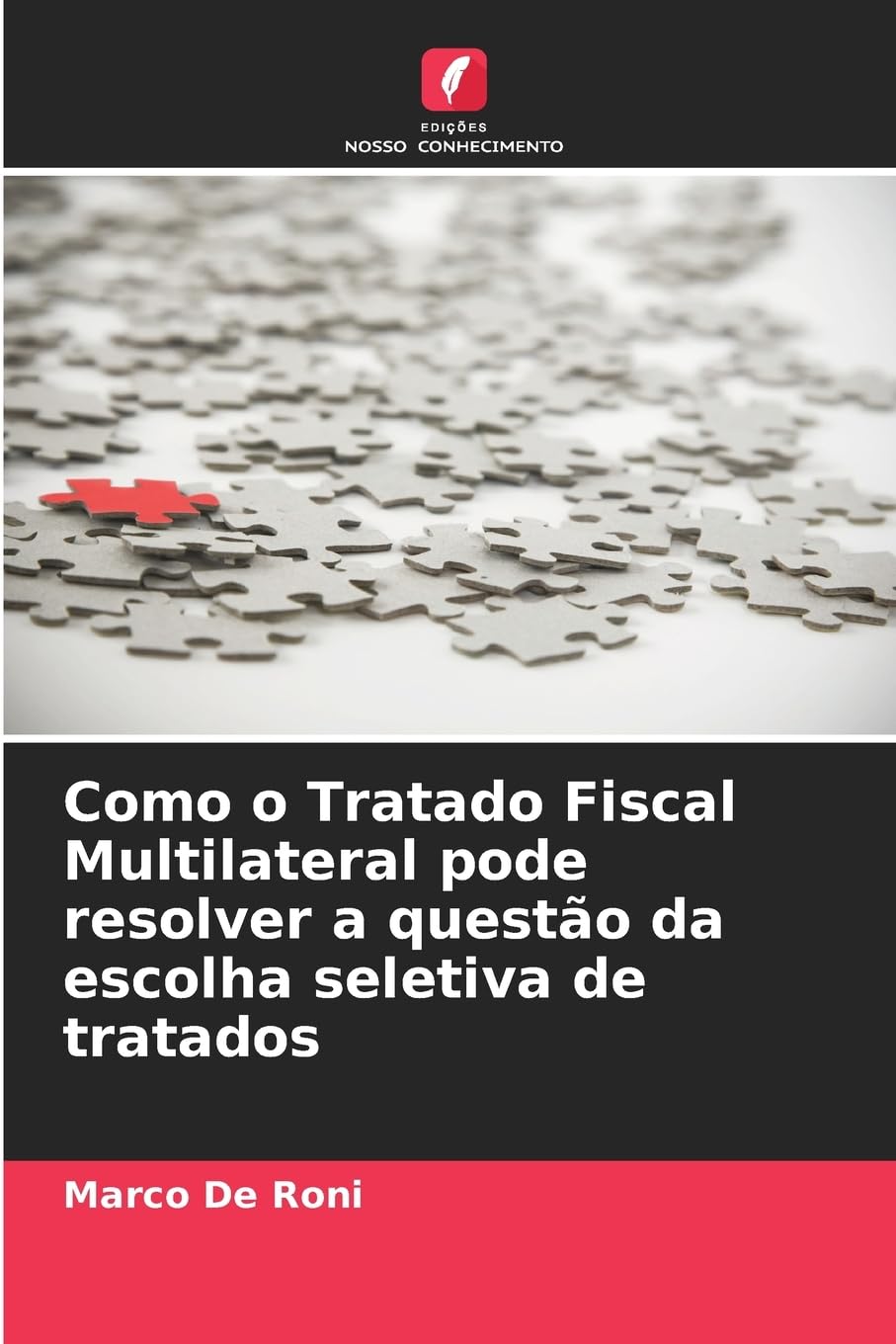 Como o Tratado Fiscal Multilateral pode resolver a questão da escolha seletiva de tratados Books